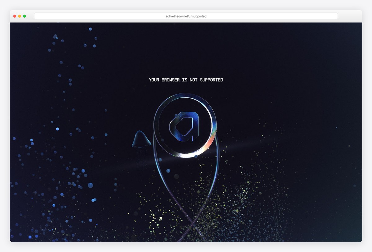Active Theory fallback page reading Your browser is not supported