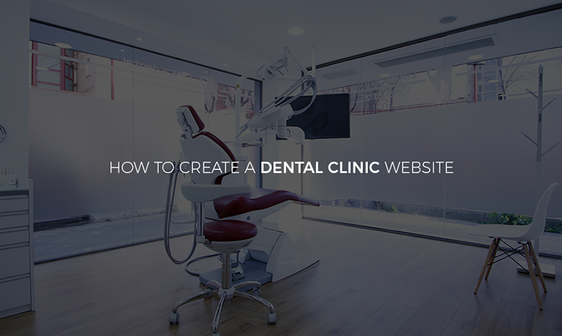 How To Create A Dental Clinic Website Using Wordpress A Detailed