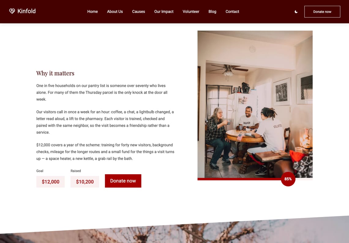 A cause page: the story under Why it matters beside a tall photograph of an older woman and two volunteers at a table, with the goal and amount raised in pale boxes, a Donate now button and a red progress bar at 85 percent