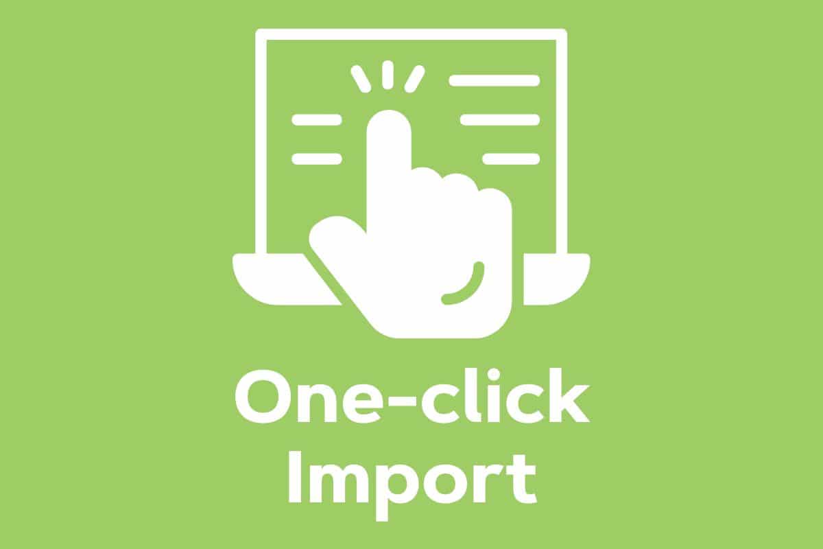 one click import