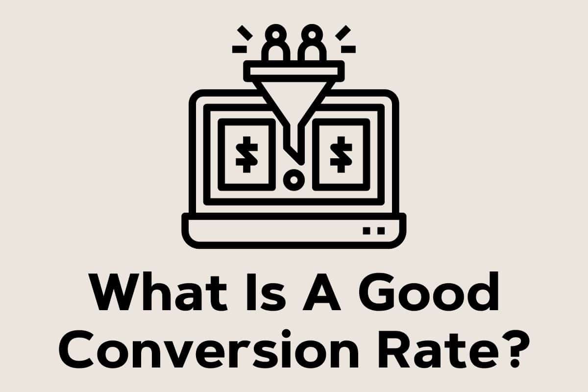 what is a good conversion rate