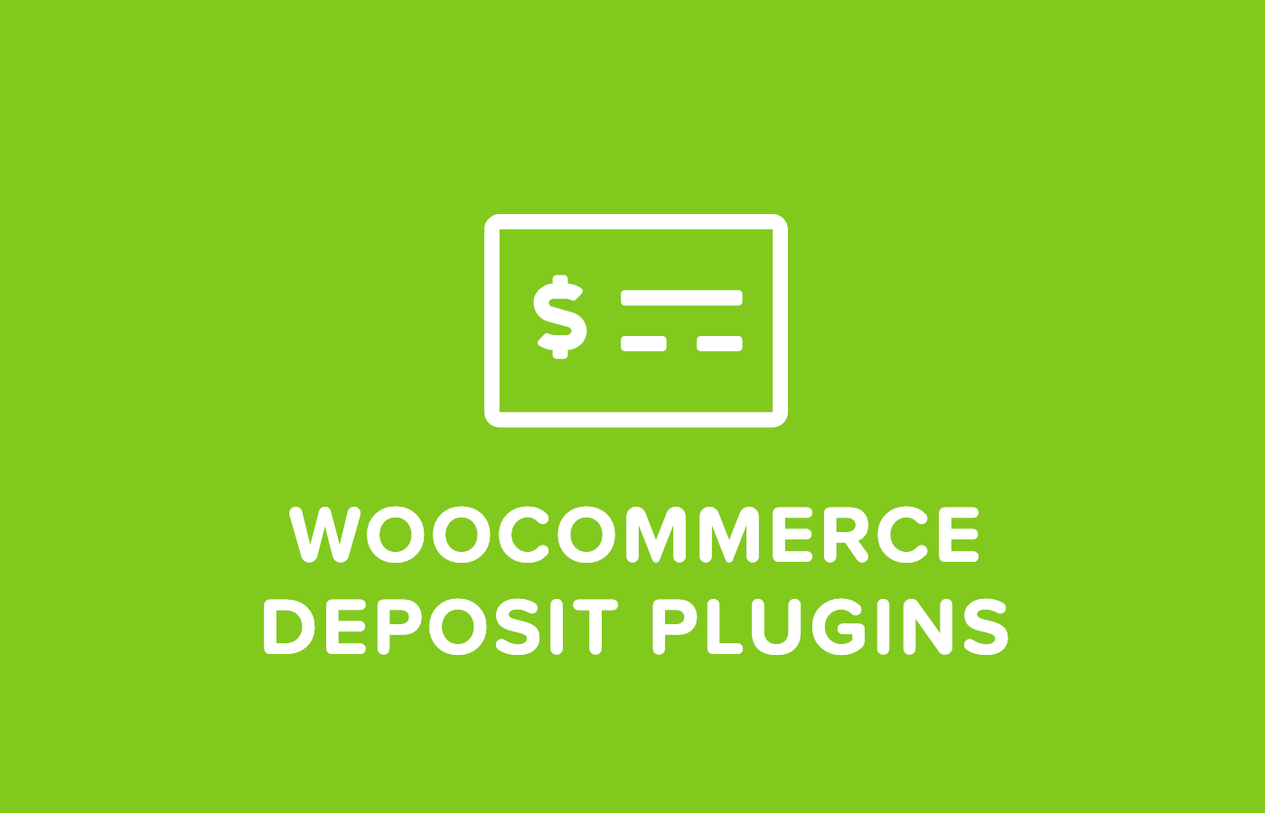 WooCommerce deposit and partial payment plugins